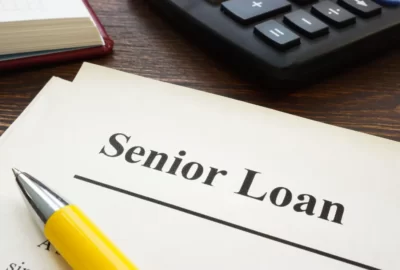 What are Senior Loans? Definition & Risks